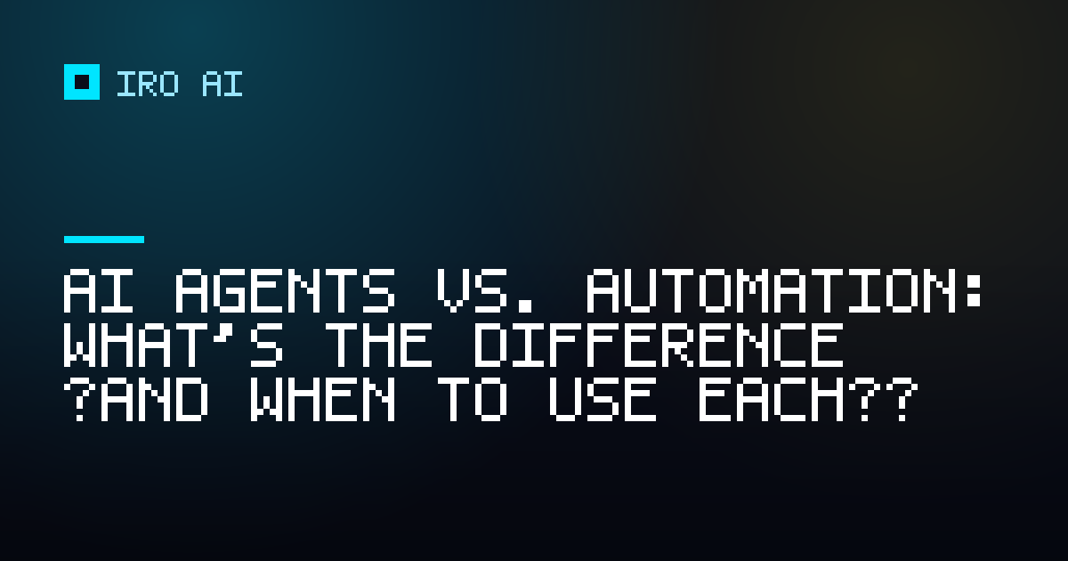 AI agents vs. automation: what's the difference (and when to use each)?