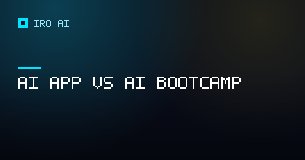 AI learning app vs AI bootcamp: which is worth it?