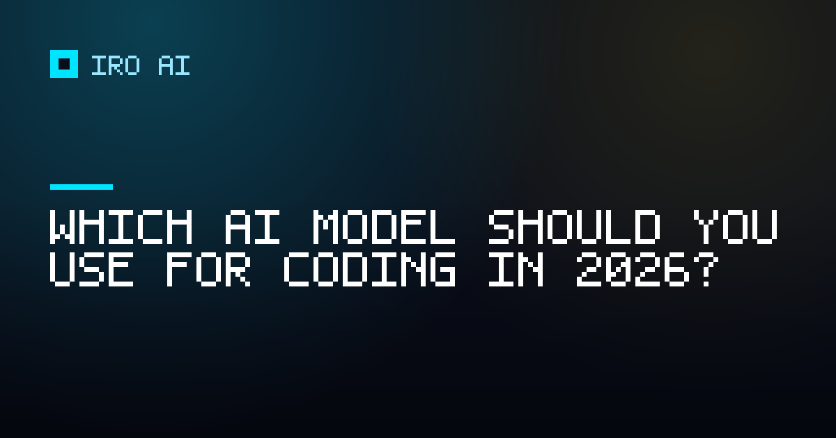 Which AI model should you use for coding in 2026?