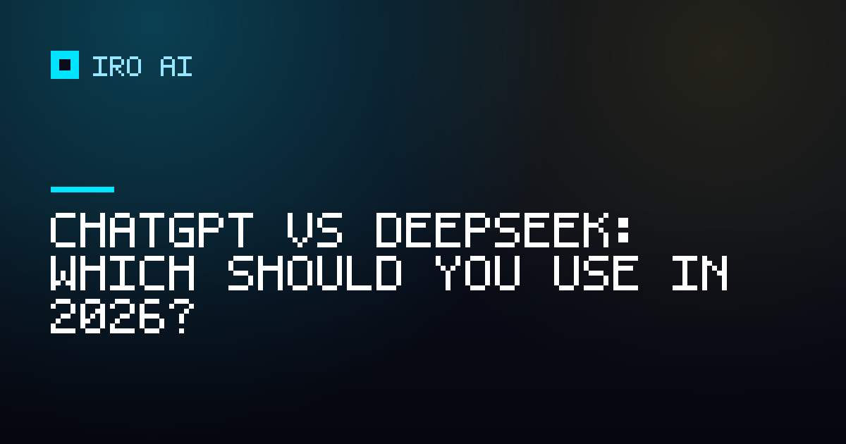 ChatGPT vs DeepSeek: which should you use in 2026?