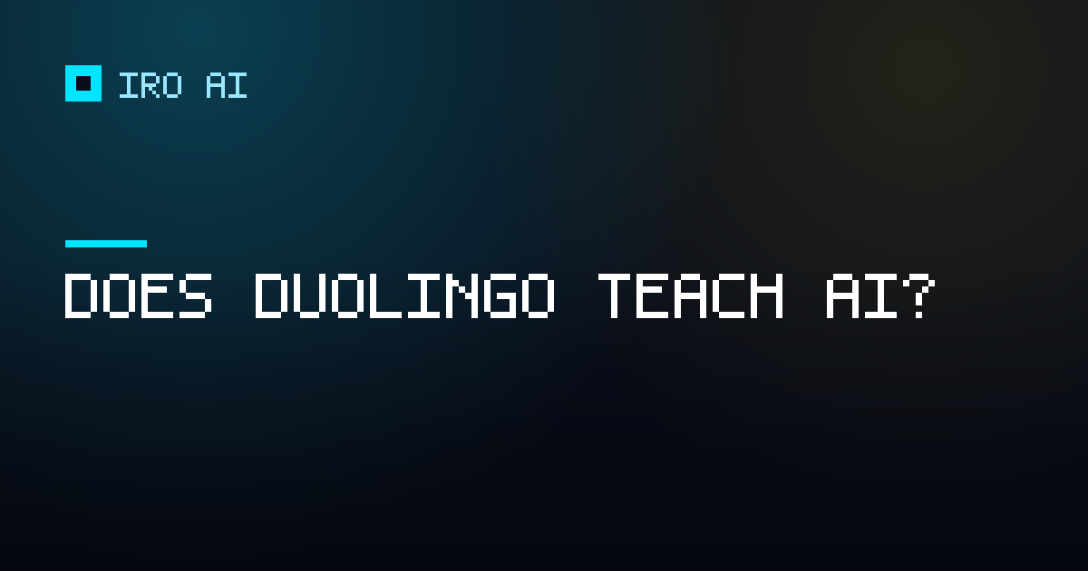 Does Duolingo teach AI?