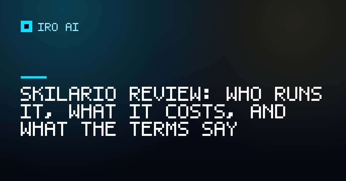 Skilario review: who runs it, what it costs, and what the terms say