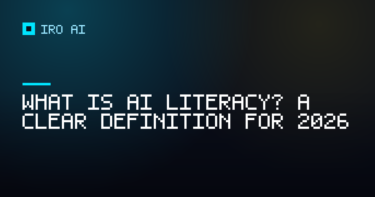 What is AI literacy? A clear definition for 2026